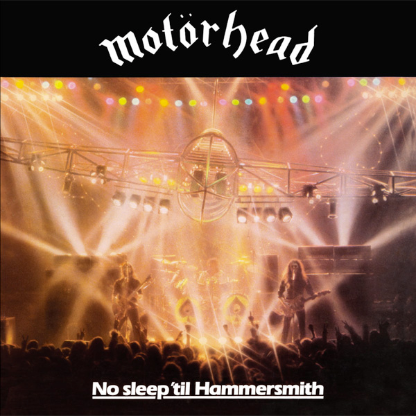 motorhead-no-sleep-til-hammersmith